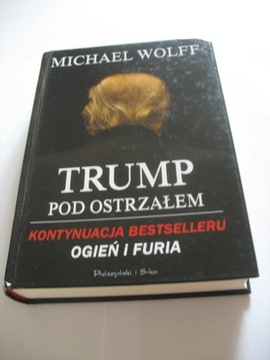 Trump pod ostrzałem Michael Wolff nowa