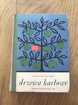 Książka „Drzewa Karłowe” Stanisław Zaliwski 1963r