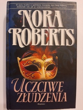 Uczciwe Złudzenia Nora Roberts