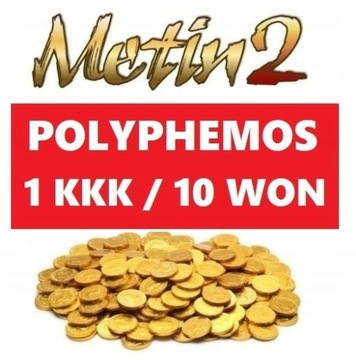 METIN2 POLYPHEMOS - 10 WON / 1KKK YANG - OD FIRMY!
