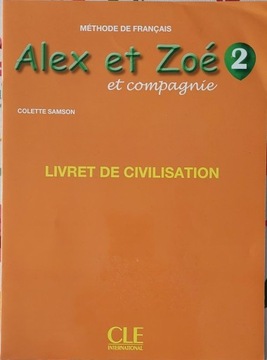 Alex Et Zoe Et Compagnie 2, zestaw podr. do francuskiego