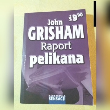 John Grisham Raport pelikan