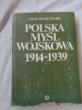 Polska myśl wojskowa 1914-1939