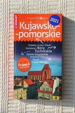 Kujawsko-Pomorskie - przewodnik + atlas NOWA