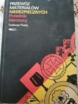 Przewóz Materiałow Niebezpiecznych WKŁ 1987r.