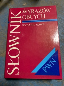 Słownik wyrazów obcych wydanie nowe pwn