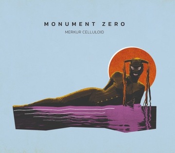 Monument Zero - Merkur Celluloid CD 