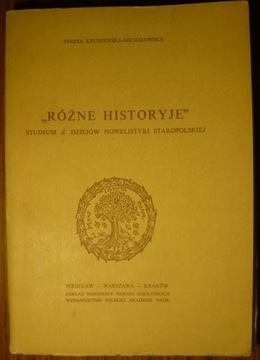 Różne historyje - T. Kruszewska-Michałowska 1965