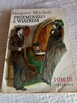 Margaret Mitchell Przeminęło z wiatrem tom III