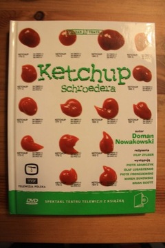 KETCHUP SCHROEDERA reż. Filip Zylbert