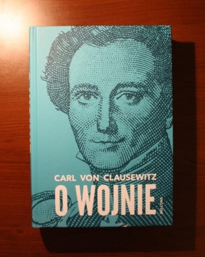 Clausewitz: O wojnie [nowa]