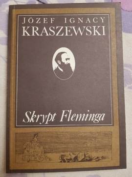 Skrypt Fleminga Józef Ignacy Kraszewski 
