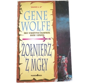 ŻOŁNIERZ Z MGŁY Gene Wolfe