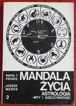 MANDALA ŻYCIA Astrologia - mity i rzeczywistość 2