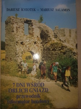 7 dni wśród orlich gniazd. Kmiotek Salamon. 