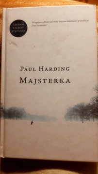 Majsterka.paul Harding.