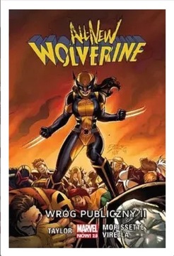 All-New Wolverine - Wróg Publiczny II.