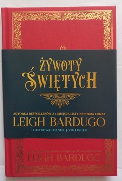 Żywoty świętych.  Leigh Bardugo