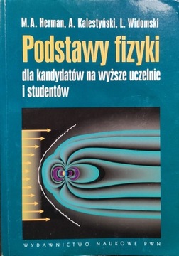 Podstawy fizyki dla kandydatów na wyższe uczelnie 