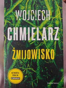 Wojciech Chmielarz "Żmijowisko"