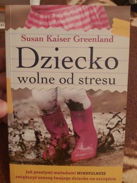 Dziecko wolne od stresu