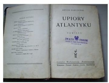 Antoni Marczyński  UPIORY ATLANTYKU (1930 Rzadka