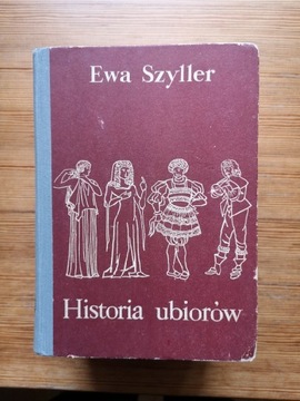 Ewa Szyller Historia ubiorów 