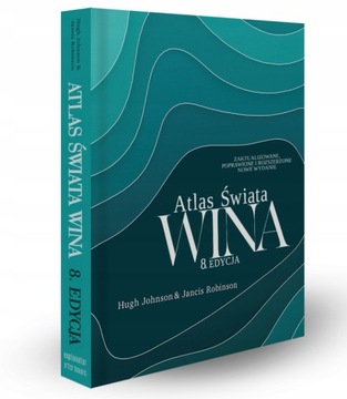 Nowy zafoliowany Atlas świata wina 8 edycja