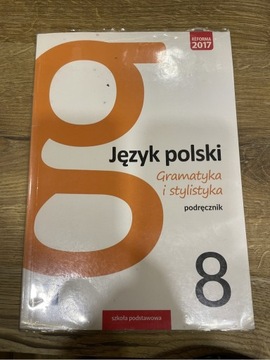 Gramatyka i stylistyka j. polski podręcznik kl. 8