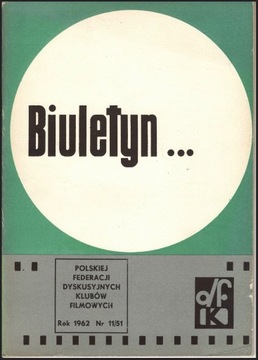 Biuletyn Polskiej Federacji DKF  Nr 11/51 1962 r.