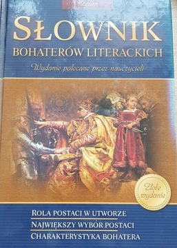 Słownik bohaterów literackich liceum