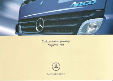 Skrócona instrukcja Mercedes-Benz Atego 970-976   