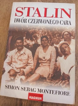 Simon Montefiore - Stalin Dwór czerwonego cara