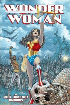 WONDER WOMAN by Phil Jimenez Omnibus DC Comics