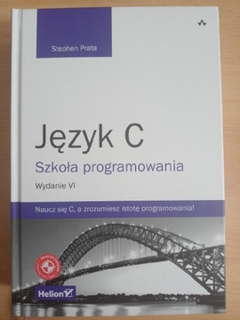 Język C szkoła programowania Wydanie VI Helion