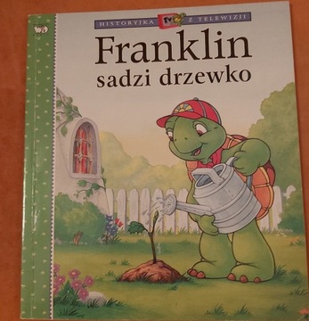 Franklin sadzi drzewko