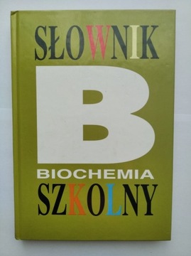 Słownik szkolny Biochemia WSiP