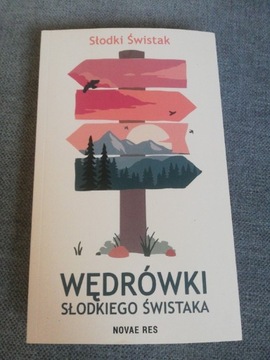 Wędrówki słodkiego świstaka. NOWA 