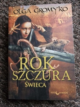 Rok szczura 3 Świeca Olga Gromyko