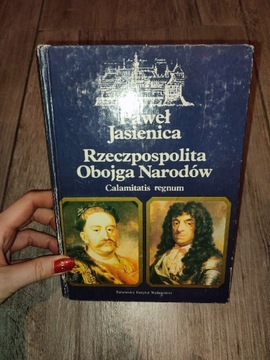 Rzeczpospolita Obojga Narodów P. Jasienica 3 tomy