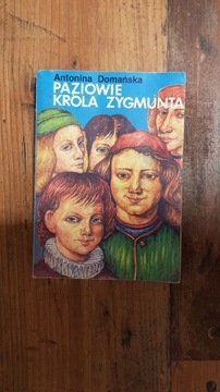 Książka "Paziowie Króla Zygmunta"