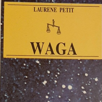 Ezoteryka/astrologia: "Waga" - Laurene Petit