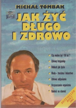 Jak żyć długo i zdrowo - Michał Tombak