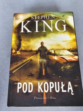 Stephen King - Pod Kopułą z prywatnej biblioteczki
