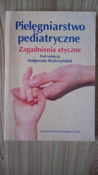 Pielęgniarstwo pediatryczne Małgorzata Brykczyńska