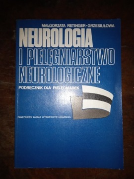 Neurologia i pielęgniarstwo neurologiczne Retinger