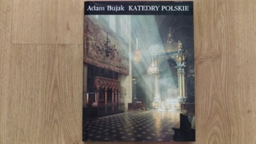 Katedry Polskie Adam Bujak album