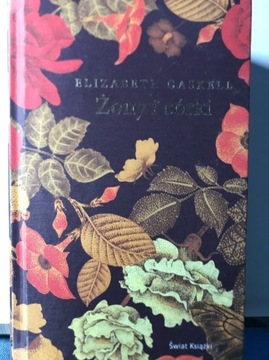 Żony i córki. Elizabeth Gaskell - edyc ekskluzywna