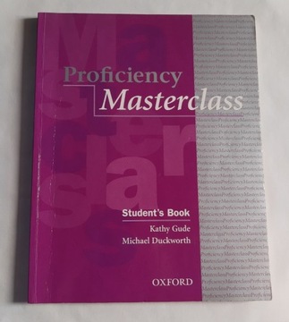 Proficiency Masterclass coursbook, workbook, key