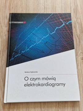 O czym mowia elektrokardiogramy 